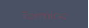 Termine