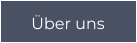 Über uns