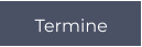 Termine