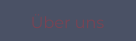Über uns
