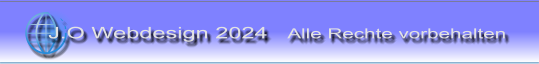J.O Webdesign 2024   Alle Rechte vorbehalten